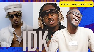 WIZKID is TIMELESS Wizkid  IDK Reaction ft Zlatan [upl. by Nnair623]