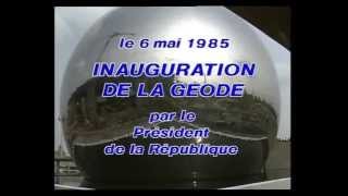 La Géode inauguration par François Mitterrand le 6 mai 1985 [upl. by Mart489]