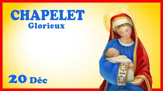 CHAPELET 🎄 Mercredi 20 Décembre 🙏 Mystères Glorieux [upl. by Allenaj6]