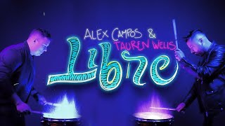 LIBRE  Alex Campos amp Tauren Wells [upl. by Eckel223]