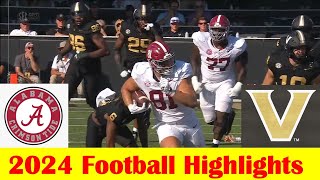 1 Alabama vs Vanderbilt Football Game Highlights 10 5 2024 [upl. by Zosi]