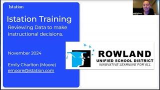 Rowland Unified Istation Training November 12 2024 [upl. by Mannie]