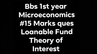 Loanable fund Theory of interest Easy explanation [upl. by Aicercal760]