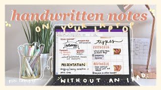 How to make digital handwritten notes on your laptop using a pen tablet with OneNote [upl. by Runkel]