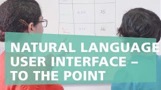 Natural Language User Interface – To the Point [upl. by Salvay589]