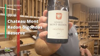 Wine Review Reserve Mont Redon Gigondas Reserve 2018 [upl. by Yaf685]