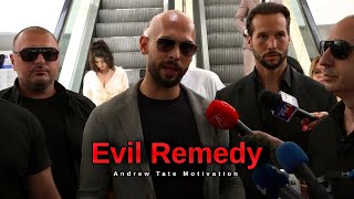 Andrew Tate Motivation  Evil Remedy [upl. by Eintroc]