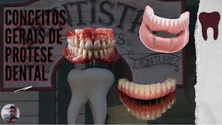 Conceitos gerais de Prótese Dental PPR PT PF [upl. by Jorgensen]