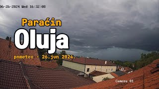 Oluja u Paraćinu  26 jun 2024 [upl. by Freudberg]