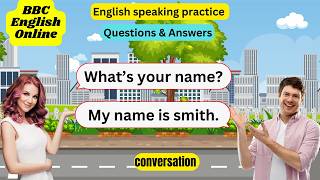 200 Most Common English Conversation Questions amp Answers  Everyday English Speaking Practice [upl. by Veronika]