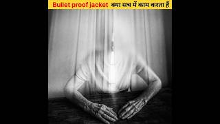 Bullet proof jacket test 😱😱 fact shorts [upl. by Nirrej]