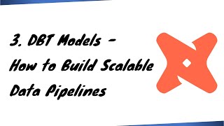 DBT Models  How to Build Scalable Data Pipelines with data build tool [upl. by Nahraf]