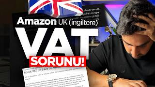 Amazon UK İngiltere VAT Sorunu ve Çözümü [upl. by Basir331]