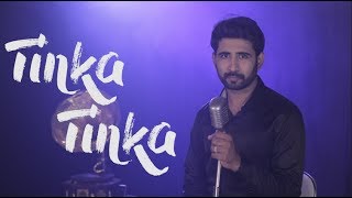 Tinka Tinka Zara Zara  Sajan Patel  Cover [upl. by Muldon]