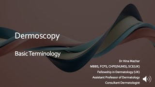 Chapter 3 Dermoscopy  Basic Terminology  Basic Dermoscopy [upl. by Ylremik]