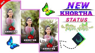 New Style Khortha Romantic Song Status Video Editing  Alight Motion Video Editing Tutorial Alight [upl. by Thera495]