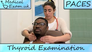 Thyroid Examination Routine  PACES Teaching [upl. by Jenkel]