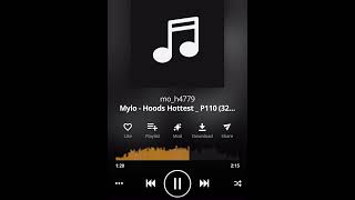 Mylo  Hoods Hottest P110 [upl. by Nnyleuqcaj753]