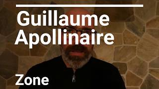 Guillaume Apollinaire Alcools  Zone [upl. by Ahel]