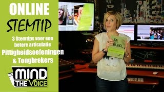 Mind The Voice Stemoefening 3 tips voor betere articulatie 2 Pittigheidsoefeningen tongbrekers [upl. by Alick834]