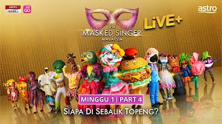 PENUH The Masked Singer Malaysia Live  Minggu 1  Part 4 [upl. by Anael]