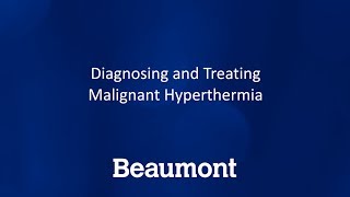 Diagnosing and Treating Malignant Hyperthermia [upl. by Rakso]