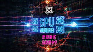 Ekran Kartı Madenciliği Geri Döndü  Gpu Mining is Back  Mining Gelirleri Güncel Durum [upl. by Nosemaj]