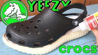 MAKING THE ADIDAS YEEZY BOOST CROCS [upl. by Sims]