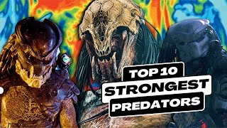 Top 10 Strongest Predators Most Powerful Yautja Ranked [upl. by Airdnna505]