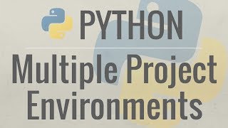 Python Tutorial How I Manage Multiple Projects Virtual Environments and Environment Variables [upl. by Irap164]