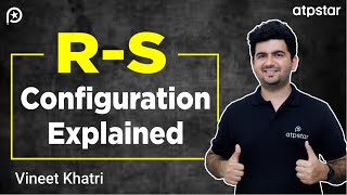 R S configuration Organic Chemistry  IIT JEE amp NEET  Vineet Khatri  ATP STAR NEET [upl. by Foster]