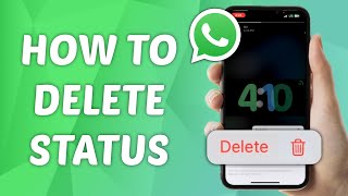 How to Delete Status on WhatsApp Latest Update [upl. by Elin]