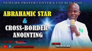 ABRAHAMIC STAR amp CROSS BORDER ANOINTING SERVICE  19102024 [upl. by Ocnarfnaig21]