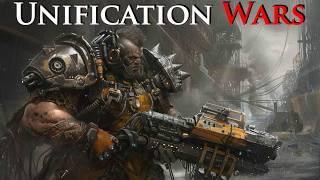 Unification Wars The Emperors Conquest of Terra l Warhammer 40k Lore [upl. by Even523]