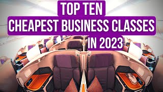 Top Ten Cheapest Business Class Airlines in 2022 [upl. by Nanni]