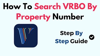 How To Search VRBO By Property Number [upl. by Merrill592]