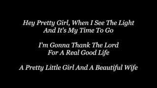 Hey Pretty Girl  Kip Moore  LyricsOn Screen [upl. by Treblihp]