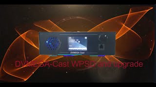 DVMEGACast WPSD Installation and Firmware updates [upl. by Claiborn]