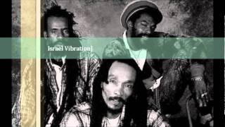 Israel Vibration  Jah Is The Way [upl. by Sama]