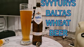 SVYTURYS BALTA WHEAT BEER REVIEW [upl. by Brenza]