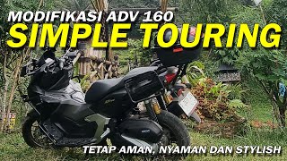 MODIFIKASI HONDA ADV 160 ❗❗ GAYA SIMPLE TOURING Nyaman dan Fungsional [upl. by Schell830]