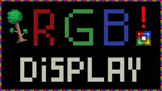 Worlds First FULL 16Bit Color Display In Terraria [upl. by Daphne313]