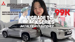 MONTERO GLS 2025 UPGRADE TO BLACK SERIES LOOKS GRABE ANG DAMING FREEBIES OFW CLIENT FROM QATAR [upl. by Naihtsirc]