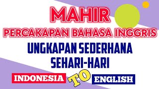 JAGO PERCAKAPAN BAHASA INGGRIS DENGAN UNGKAPAN SEHARIHARI  BELAJAR BAHASA INGGRIS PEMULA [upl. by Koerner]