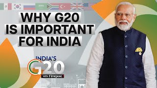 Explained What is G20 and the Importance of Indias Presidency [upl. by Leveroni]