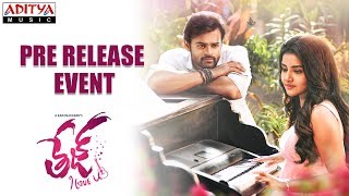 Tej I love You Pre Release Event  Sai Dharam Tej Anupama Parameswaran [upl. by Roede]