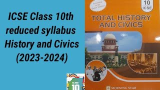 ICSE Class 10th page by page reduced syllabus of History and Civics 20232024  2024 batch study [upl. by Forelli]