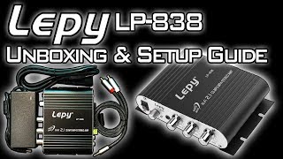 Budget Friendly 21 Ch Mini Amplifier quotLepy LP838quot Unboxing amp Setup Guide [upl. by Nylorac]