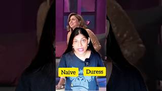 Learn English with Neetu Kapoor Style Naive Scrabble and Duress Explainedquot ytshorts shorts [upl. by Lada]