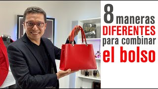 😍 8 maneras DIFERENTES para combinar con ESTILO el 👜 BOLSO o CARTERA [upl. by Imuy]